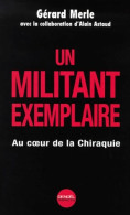 Un Militant Exemplaire (2001) De Alain Astaud - Politique