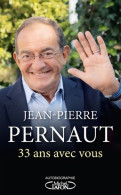 33 Ans Avec Vous (2021) De Jean-Pierre Pernaut - Kino/Fernsehen