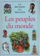 Les Peuples Du Monde (2002) De Jacqueline Dineen - Diccionarios