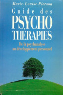 Guide Des Psychothérapies (1998) De Marie-Louise Pierson - Psychology/Philosophy