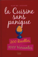 La Cuisine Sans Panique (2007) De Karine Segard - Gastronomie