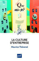 La Culture D'entreprise (2013) De Maurice Thévenet - Economie