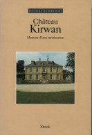 Château Kirwan (1995) De Nicolas De Rabaudy - Art