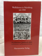 Wallfahrten In Nürnberg Um 1500 : Akten Des Interdisziplinären Symposions Vom 29. Und 30. September 2000 Im - 4. 1789-1914