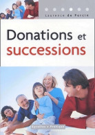 Donations Et Successions (2004) De Laurence De Percin - Recht