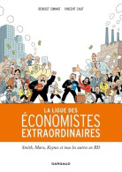 La Ligue Des économistes Extraordinaires Tome  - La Ligue Des économistes Extraordinaires (2014) De Sim - Andere & Zonder Classificatie