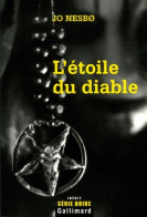 L'étoile Du Diable : Une Enquête De L'inspecteur Harry Hole (2006) De Jo Nesbø - Otros & Sin Clasificación