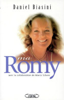 Ma Romy (1998) De Daniel Biasini - Biographie