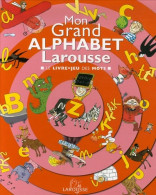 Mon Grand Alphabet Larousse : Le Livre-jeu Des Mots (2007) De Marc Boutavant - Other & Unclassified
