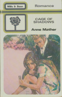 Cage Of Shadows (1983) De Anne Mather - Other & Unclassified