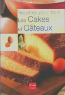 Collection Recettes Pour Tous Les Cakes & Gâteaux / Les Clefs Du Savoir (2008) De Collectif - Other & Unclassified