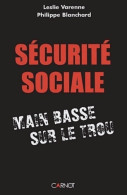 La Sécurité Sociale (2004) De Leslie Varenne - Droit