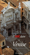 L'ABCdaire De Venise (1999) De Christian-Marc Bosséno - Toerisme