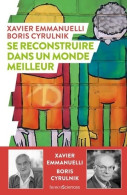 Se Reconstruire Dans Un Monde Meilleur (2021) De Boris Cyrulnik - Cinéma/Télévision