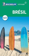 GUIDE VERT BRESIL (2017) De Michelin - Toerisme