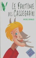 Le Fantôme Des Cassegrain (1994) De Michel Grimaud - Toverachtigroman