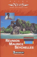 Réunion - Maurice - Seychelles N°8503 (2002) De Guides Néos - Toerisme