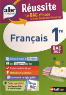 Français 1re - ABC Réussite - Bac 2023 - Enseignement Commun Première - Cours Méthode Exercices Et Et Corri - 12-18 Ans