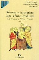 Pouvoirs Et Institutions Dans La France Médiévale Tome I (1996) De Yves Rigaudière - Historia