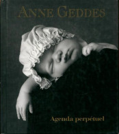Agenda Perpétuel Des Bébés (1999) De Anne Geddes - Voyages