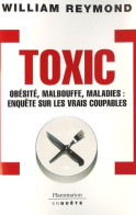 Toxic (2007) De William Reymond - Santé