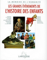 Les Grands événements De L'histoire Des Enfants (1995) De Collectif - Historia