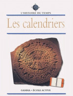 Les Calendriers (2002) De Brian Williams - Historia