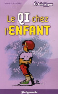 Le Qui Chez L'enfant (2007) De Therese Durandeau - Psychologie/Philosophie