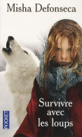 Survivre Avec Les Loups (2007) De Misha Defonseca - Biographie