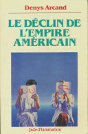 Le Déclin De L'empire Américain (1987) De Denys Arcand - Kino/TV