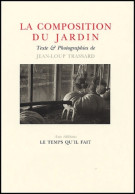 La Composition Du Jardin (2003) De Jean-Loup Trassard - Art
