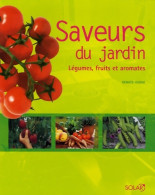 Saveurs Du Jardin : Légumes Fruits Et Aromates (2005) De Renate Hudak - Jardinería