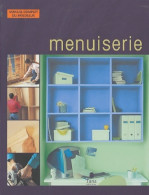 Menuiserie (2004) De Collectif - Knutselen / Techniek