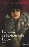 La Valise De Mademoiselle Lucie (2008) De Nine Moati - Andere & Zonder Classificatie