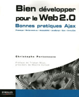 Bien Développer Pour Le Web 2.0 (2006) De Christophe Porteneuve - Informática