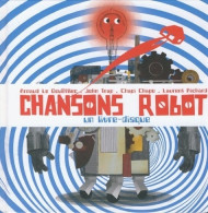 Chansons Robot (2014) De Arnaud Le Gouëfflec - Autres & Non Classés