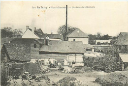 18 HENRICHEMONT - Une Tannerie à Boisbelle - Henrichemont