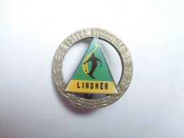 Belle Broche En Relief ( No Pin's ) , Lindner , Ski , Lindner österrEIch Skischule , Autriche - Städte