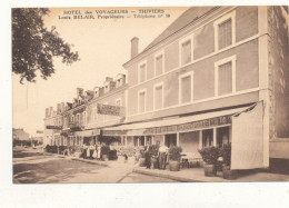 24 // THIVIERS   Hotel Des Voyageurs / Louis Belai Propriétaire  - Thiviers