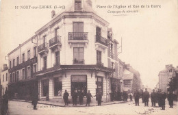 Nort Sur Erdre * Place De L'église Et Rue De La Barre * Ww1 Guerre De 1914 1915 - Nort Sur Erdre