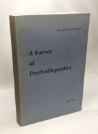 A Survey Of Psycholinguistics - Altri & Non Classificati