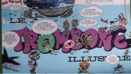 Supplément Spirou.   "TROMBONE ILLUSTRE"  Fascicule Clandestin De Spirou Dessiné Par FRANQUIN .    N°2034    7/4/77. - Spirou Magazine