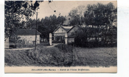 ECLARON , Entré De L'Usine Briffoteaux - Eclaron Braucourt Sainte Liviere