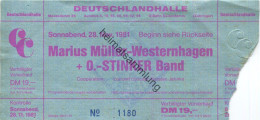 Deutschland - Berlin - Deutschlandhalle 1981 - Marius Müller-Westernhagen + O.-Stinker Band - Eintrittskarte - Biglietti D'ingresso