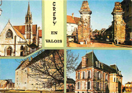 60 - Crépy En Valois - Multivues - CPM - Voir Scans Recto-Verso - Crepy En Valois