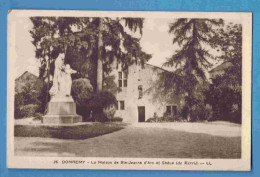 88 - Domrémy La Pucelle - La Maison Ste Jeanne D'Arc Et Statue - Ecrite - Domremy La Pucelle