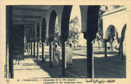 CASABLANCA Colonades De La Cille Indugène  Animée  RV - Casablanca