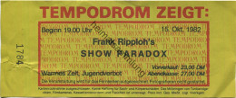 Deutschland - Berlin - Tempodrom 1982 - Frank Ripploh's Show Paradox - Eintrittskarte - Eintrittskarten