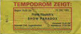 Deutschland - Berlin - Tempodrom 1982 - Frank Ripploh's Show Paradox - Eintrittskarte - Tickets D'entrée