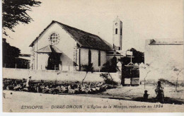 ETHIOPIE * DIRRE DAOUA - L'Eglise De La Mission Restaurée En 1924 - Ethiopië